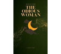 The Odious Woman (Gilly Ocean)