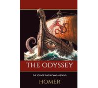 The Odyssey: Classical Greek Mythology Unabridged