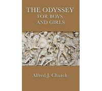The Odyssey for Boys and Girls