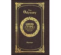 The Odyssey (Grand Type Collector's Edition) (Laminated Hardback with Jacket) Large Print