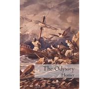 The Odyssey, translated by Alexander Pope: New Introduction by William Future
