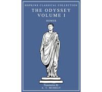 The Odyssey Volume I: Greek and English Parallel Translation (Hopkins Classical Collection)