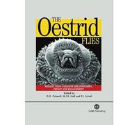 The Oestrid Flies: Biology, Host-Parasite Relationships, Impact and Management