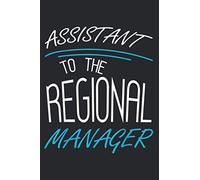 The Office Assistant To The Regional Manager: Notebook Planner, To Do List, Daily Organizer
