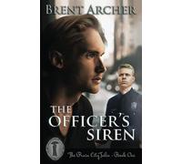 The Officer's Siren: Volume 1 (Rain City Tales)