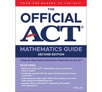 The Official ACT Mathematics Guide, 2nd Edition