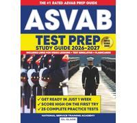 THE OFFICIAL ASVAB STUDY GUIDE: 25 Complete Practice Tests + The Proven Path to ASVAB Mastery and Military Career Success