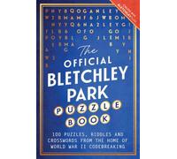 The Official Bletchley Park Puzzle Book