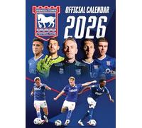 The Official Blues Calendar 2026 (Official Ipswich Town FC)