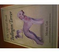 The Official Book of the Bedlington Terrier