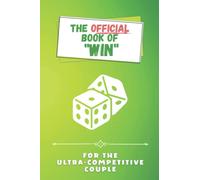 The Official Book of "Win" : Game Night Score Keeping For Ultra-Competitive Couples Game Night Logbook: Green Edition | Game Night Score Card Journal ... | Game Card Tracking | Card Score Sheet