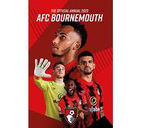 The Official Bournemouth Afc Annual 2023