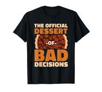 The Official Dessert of Bad Decisions Funny Foodie T-Shirt