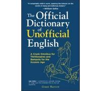 The Official Dictionary of Unofficial English
