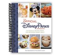 The Official Disney Parks Cookbook: 101 Magical Recipes from the Delicious Disney Vault [Spiral-bound] Pam Brandon [Spiral-bound] Pam Brandon [Spiral-bound]