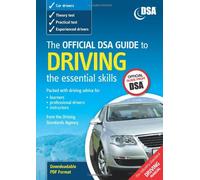 The Official DSA Guide to Driving: the essential skills