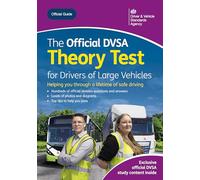 The Official DVSA Theory Test for Drivers of Large Vehicles