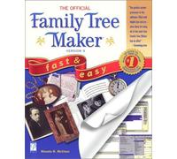 The Official Family Tree Maker: v. 9 (Fast & Easy (Premier Press))
