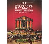The Official Foodie Handbook