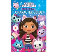 The Official Gabby's Dollhouse Character Guide with Poster (Dreamworks: Gabby's Dollhouse)