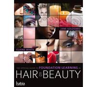 The Official Guide to Foundation Learning in Hair & Beauty