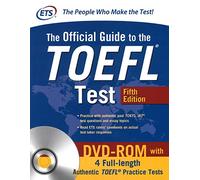 The Official Guide to the TOEFL Test with DVD-ROM, Fifth Edition