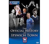 The Official History Of Ipswich Town [DVD]
