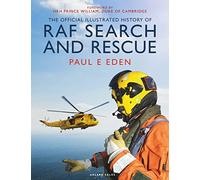 The Official Illustrated History of RAF Search and Rescue
