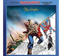 The Official Iron Maiden Colouring Book Volume II: The Singles
