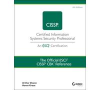 The Official (ISC)2 CISSP CBK Reference