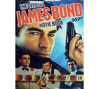 The Official James Bond 007 Movie Book