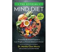 The Official MIND Diet by Dr. Martha Clare Morris (Hardback Book)