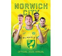 The Official Norwich City FC Annual 2025
