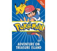 The Official Pokémon Fiction: Adventure on Treasure Island: Book 11