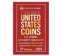 The Official Red Book Guide Book of United States Coins 2024