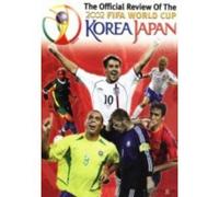 The Official Review of the Fifa World Cup 2002: Korea / Japan [DVD]