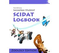 The Official Sassafras SCIDAT Logbook: Zoology Edition