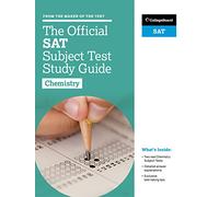 The Official Sat Subject Test In Chemistry Study Guide (College Board Official Sat Study Guide)