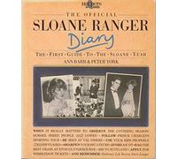 The Official Sloane Ranger Diary: The First Guide to the Sloane Year (Harpers & Queen) by Ann Barr (Illustrated, 31 Oct 1983) Paperback