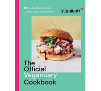 The Official Veganuary Cookbook – 100 Amazing Vegan Recipes for Everyone!