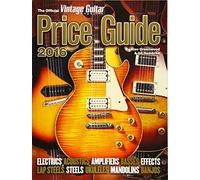 The Official Vintage Guitar Magazine Price Guide 2016