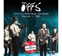 The Offs - Live at Mabuhay Gardens: March 1, 1980