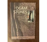 The Ogam Stones at University College Cork: No. 1 (University Heritage S.)