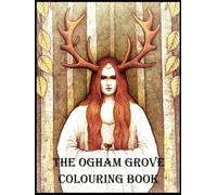 The Ogham Grove Colouring Book