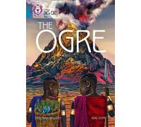 The Ogre: Band 13/Topaz (Collins Big Cat)