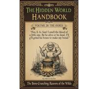 The Ogres: 28 (The Hidden World Handbook Series)