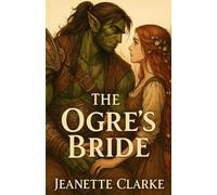 The Ogre's Bride