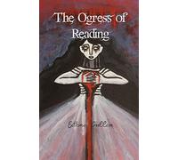 The Ogress of Reading