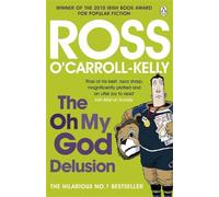 The Oh My God Delusion