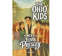 The Ohio Kids Meet Elvis Presley